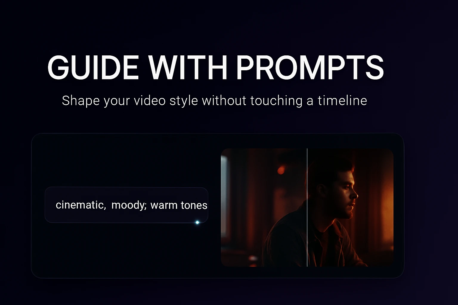 Guide video visuals with prompts
