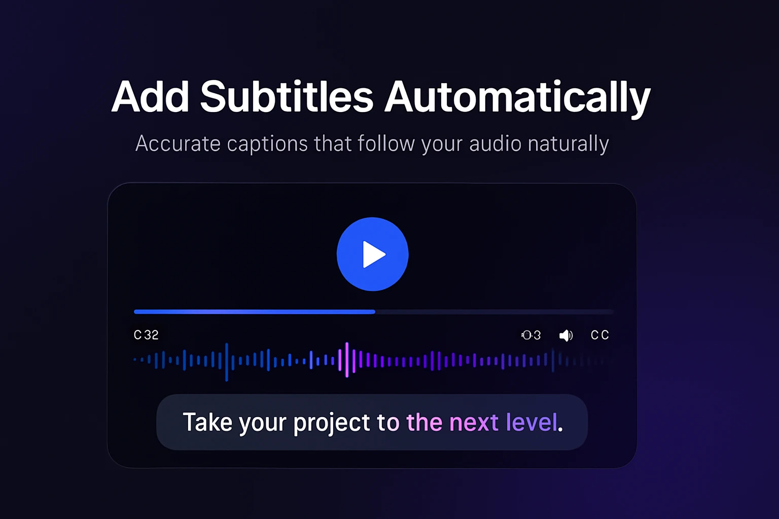 Auto subtitles synced with audio